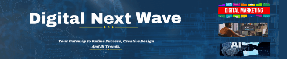 Digital Next Wave.